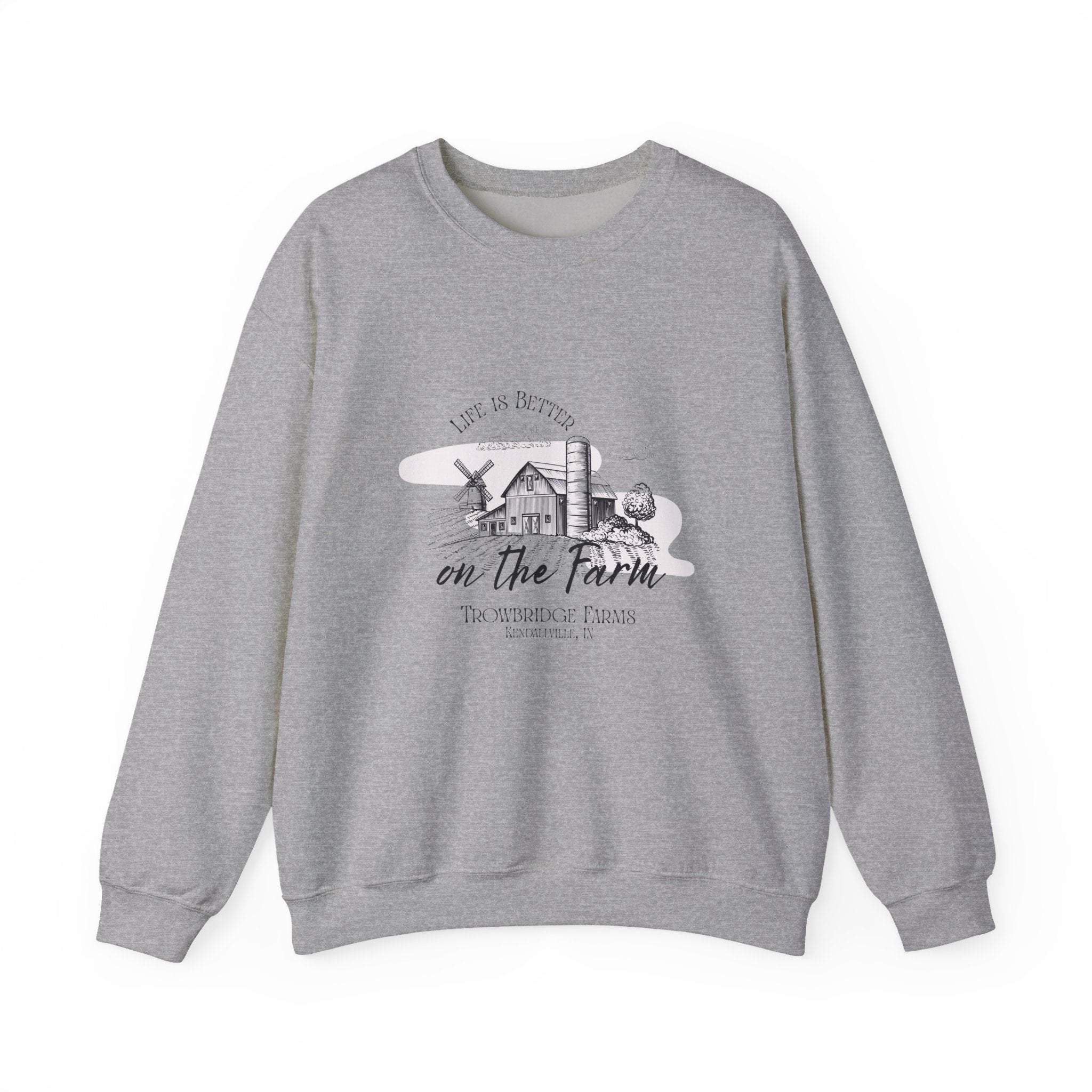 Farm Life Crewneck Sweatshirt — "Life is Better on the Farm"